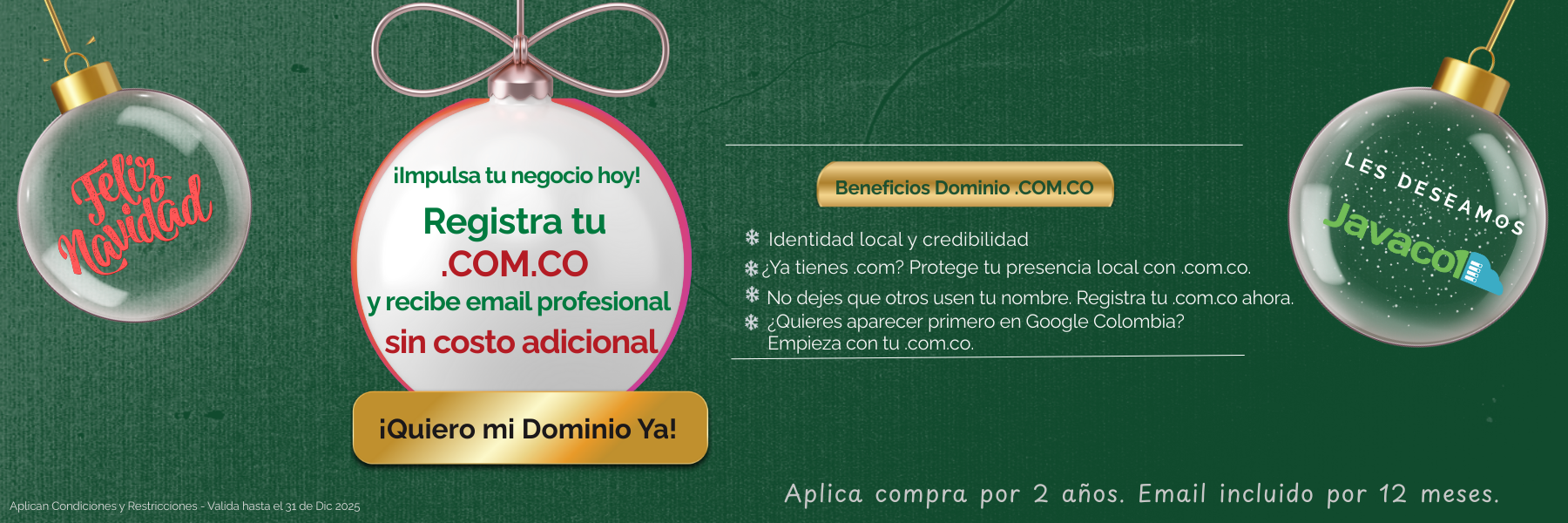 Promoción de navidad Javacol 2025. Dominio .com.co con email empresarial incluido
